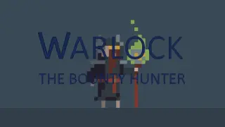 Warlock The Bounty Hunter