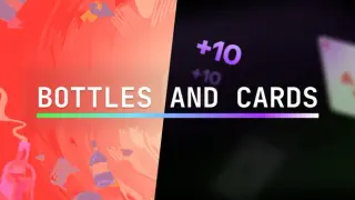 Bottles and Cards