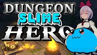 Dungeon Slime Hero
