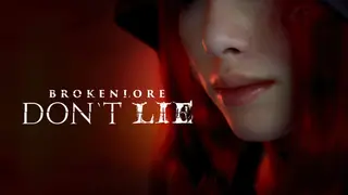 BrokenLore: DON’T LIE