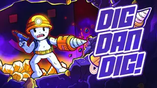 Dig Dan Dig!