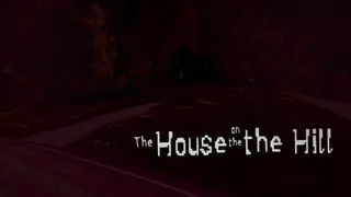 The House on the Hill