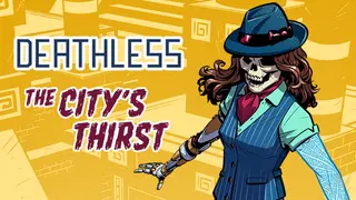 Deathless: The City's Thirst