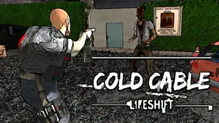 Cold Cable: Lifeshift