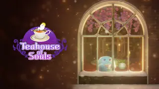 Teahouse of Souls