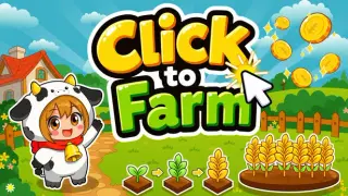 Click to Farm