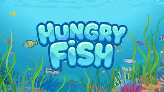 Hungry Fish