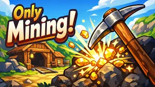 Only Mining - Cozy Digging Game