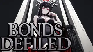 Bonds Defiled