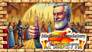 Medieval simulators: Tavern