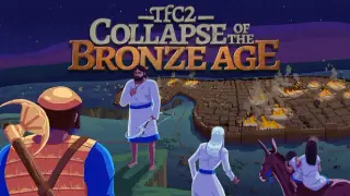 TFC2: The Fertile Crescent 2 - Collapse of The Bronze Age