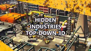 Hidden Industries Top-Down 3D
