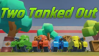 Tanked Out!