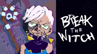 Break the Witch