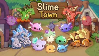 Slime Town