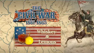 Grand Tactician: The Civil War - Whiskey & Lemons