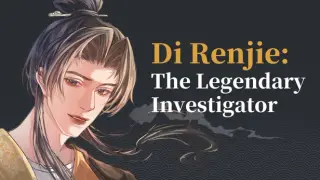Di Renjie: The Legendary Investigator