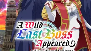 A Wild Last Boss Appeared! ~Black-Winged Survivor~ - Switch