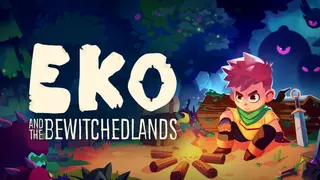 Eko and the Bewitched Lands