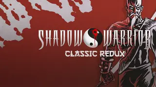 Shadow Warrior Classic Redux