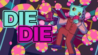Die Die