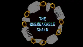 The Unbreakable Chain