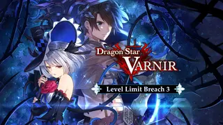 Dragon Star Varnir - Level Limit Breach 3