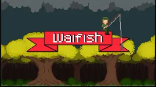 WaiFish