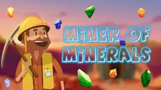 Miner of Minerals