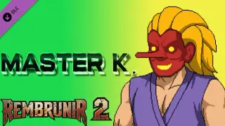 Rembrunir 2 - Master K.