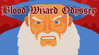 Blood Wizard Odyssey
