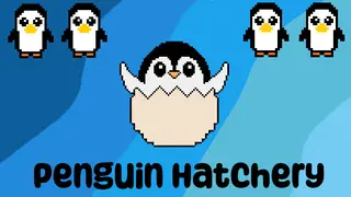 Penguin Hatchery