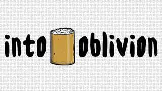 Into Oblivion