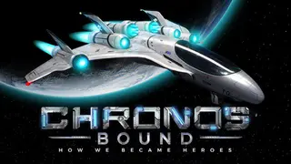 Chronos Bound: How We Became Heroes