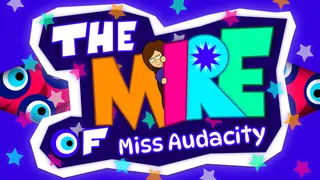The Mire of Miss Audacity