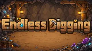 endless digging