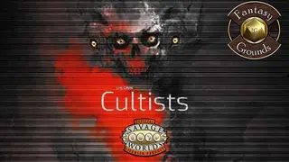 Fantasy Grounds - The Dark Creed: Cultists (Savage Worlds)