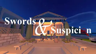 Swords and Suspicion