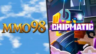 MMO98 X Chipmatic