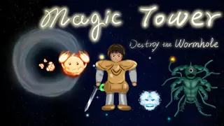 Magic Tower (Destroy the Wormhole)