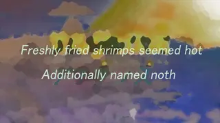 Freshly fried shrimps seemed hot additionally named noth
