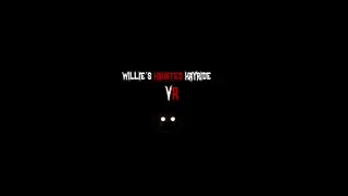 Willie's Haunted Hayride