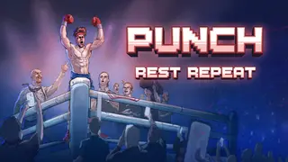 Punch, Rest, Repeat