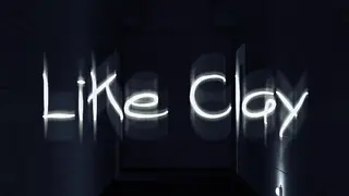 Like Clay