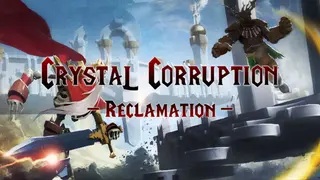 Crystal Corruption - Reclamation