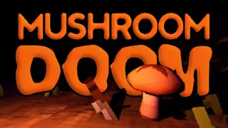 Mushroom Doom