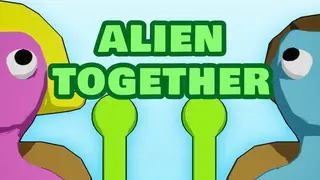 Alien Together