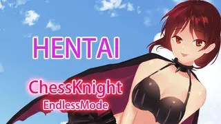 Hentai ChessKnight - Endless Mode