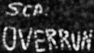 SCP: Overrun