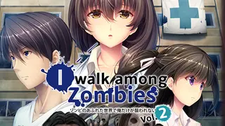 I Walk Among Zombies Vol. 2 (Adult Version)